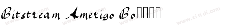 Bitstream Amerigo Bo字体转换